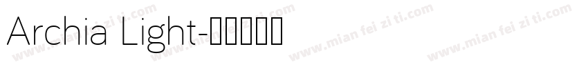 Archia Light字体转换